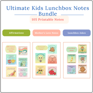 kids lunchbox notes mega bundle – affirmations, mom love notes & lunchbox jokes